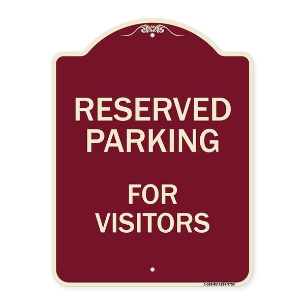 Designer Series-Reserved Parking For Visitors Burgungy, 24" x 18", BU-1824-9759